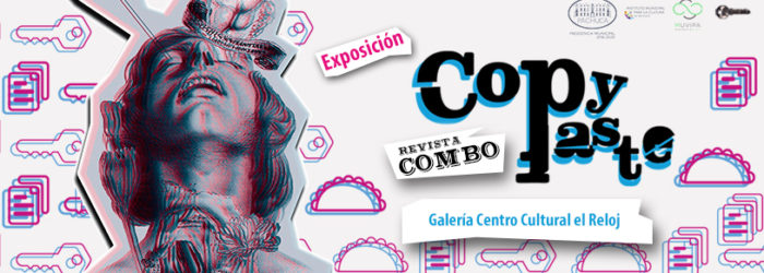 Portada FB COPY PASTE, en el Centro Cultural el Reloj