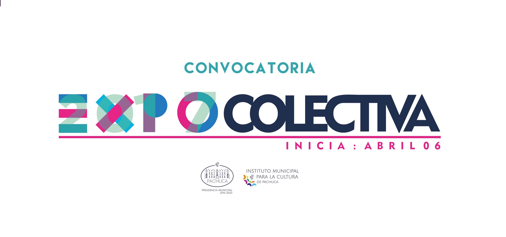 Convocatoria | Exposición colectiva del Instituto Municipal para la Cultura de Pachuca